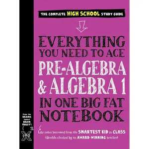 Everything You Need to Ace Pre-Algebra and Algebra I in One Big Fat Notebook (Big Fat Notebooks) Paperback – October 5, 2021