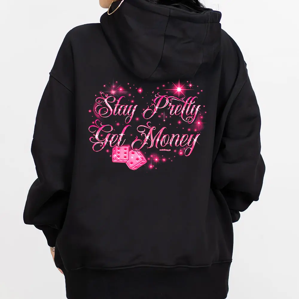 Stay and Money Chicano Clothes Chicana Style Valentine Day Gift Unisex Hoodie Medium Heavy Sweatshirt T Shirt for Men & Women Full Size S-5XL 3101