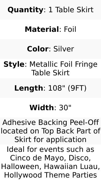 Metallic Foil Fringe Table Skirt 30"x9ft Silver with Self Adhesive Backing - Tinsel Party Table Skirt