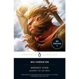 Monkey King: Journey to the West -- Wu Cheng'en, Paperback