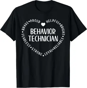 100% Cotton Behavior Technician Behavior Analyst T-Shirt