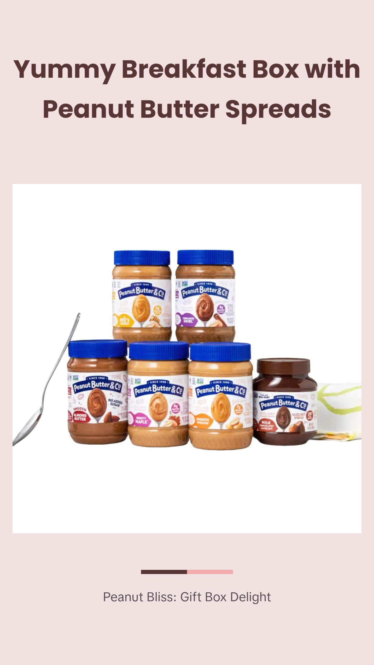 Yummy Breakfast Box Peanut Butter & Co Spread Flavor Sweet