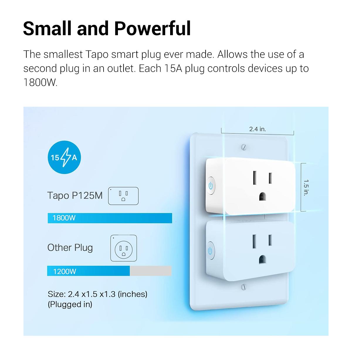Tapo P125M (3-Pack) | Matter-Certified Mini Smart Plug, 15 A / 1,800 W | Works with Apple Home, Alexa, Google & SmartThings | Compact Flame-Retardant Design | Offline LAN Control | Bluetooth Easy Setup | 2.4 GHz Wi-Fi Tapo P125M (3-Pack) | Matter-Certified Mini Smart Plug, 15 A / 1,800 W | Works with Apple Home, Alexa, Google & SmartThings | Compact Flame-Retardant Design | Offline LAN Control | Bluetooth Easy Setup | 2.4 GHz Wi-Fi