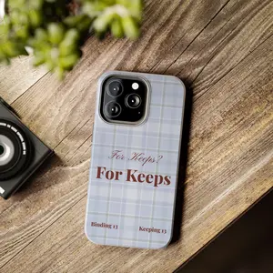 Boys Of Tommen Gifts, For Keeps Phone Case, Bookish Gifts, Book lover phone case. BL183 | Phone Case Compatible with iPhone 17 16 15 14 13 12 11 pro pro max & Samsung S25 S24 S23 S22 S21 Durable Protection Dual Layer Design Glossy