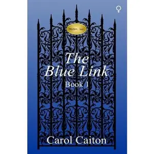 USED-The Blue Link (RUSH, Inc. Book 1) by Caiton, Carol (Paperback)