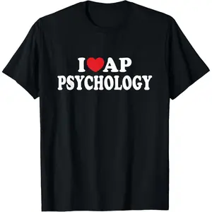 Cotton Graphic Tees Streetwear Gifts  I Love AP Psychology I Heart AP Psychology Teacher Student T-Shirt