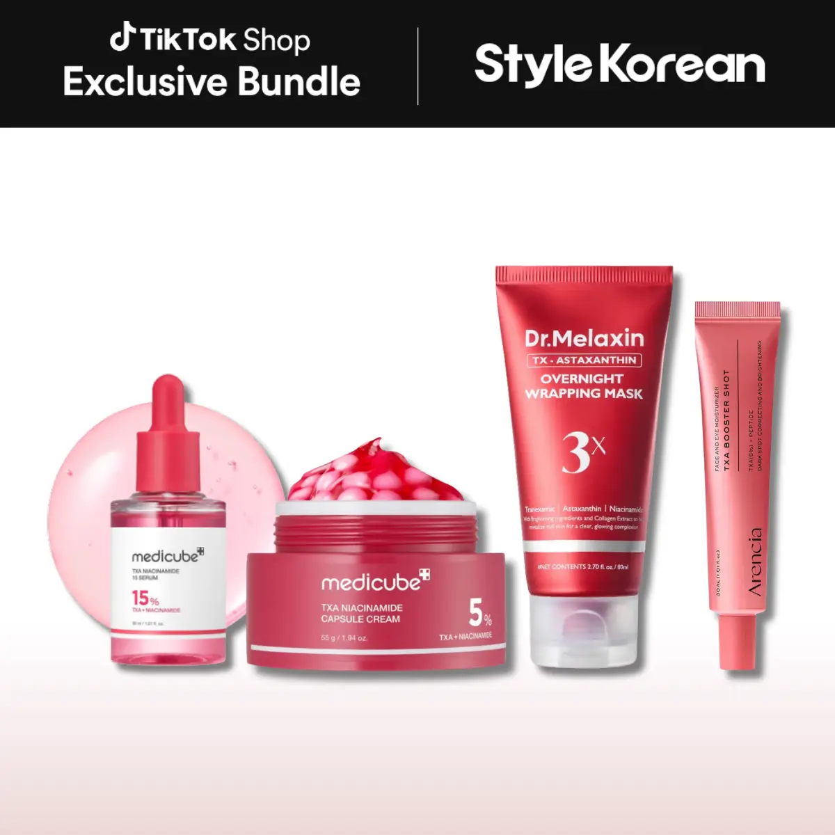 [StyleKorean] TXA Brightening Full Routine SET - [Medicube] TXA Niacinamide Capsule Cream 55g + [Medicube] TXA Niacinamide 15% Serum 30ml + [Arencia] TXA Booster Shot 30ml + [Dr.Melaxin] TX-Astaxanthin Overnight Wrapping Mask 80ml