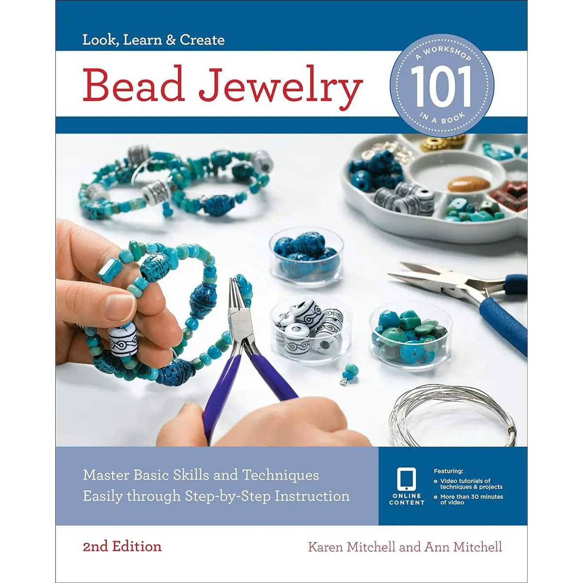 Bead Jewelry 101: Master Basic Skills and Techniques Easily Through Step-by-Step Instruction Paperback – Illustrated, September 3, 2019