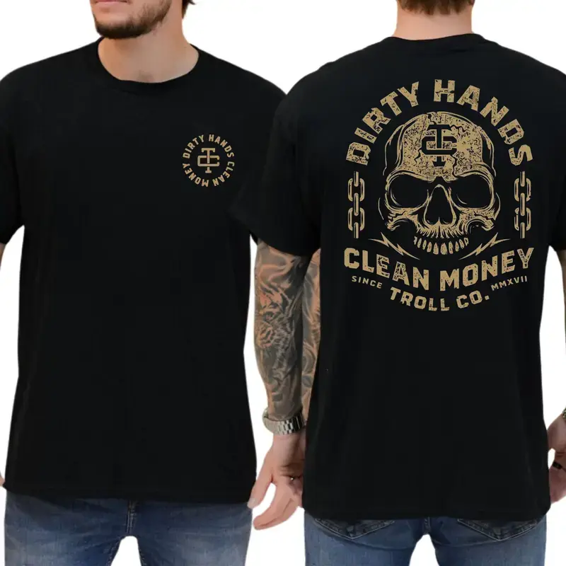 Dirty Hand Clean Money Golden Skull Design T-Shirt / Hoodie / Sweatshirt, Blue Collar Graphics Shirt, Graphics Tee For Working, Men's Gifts, Casual Menswear, For Men