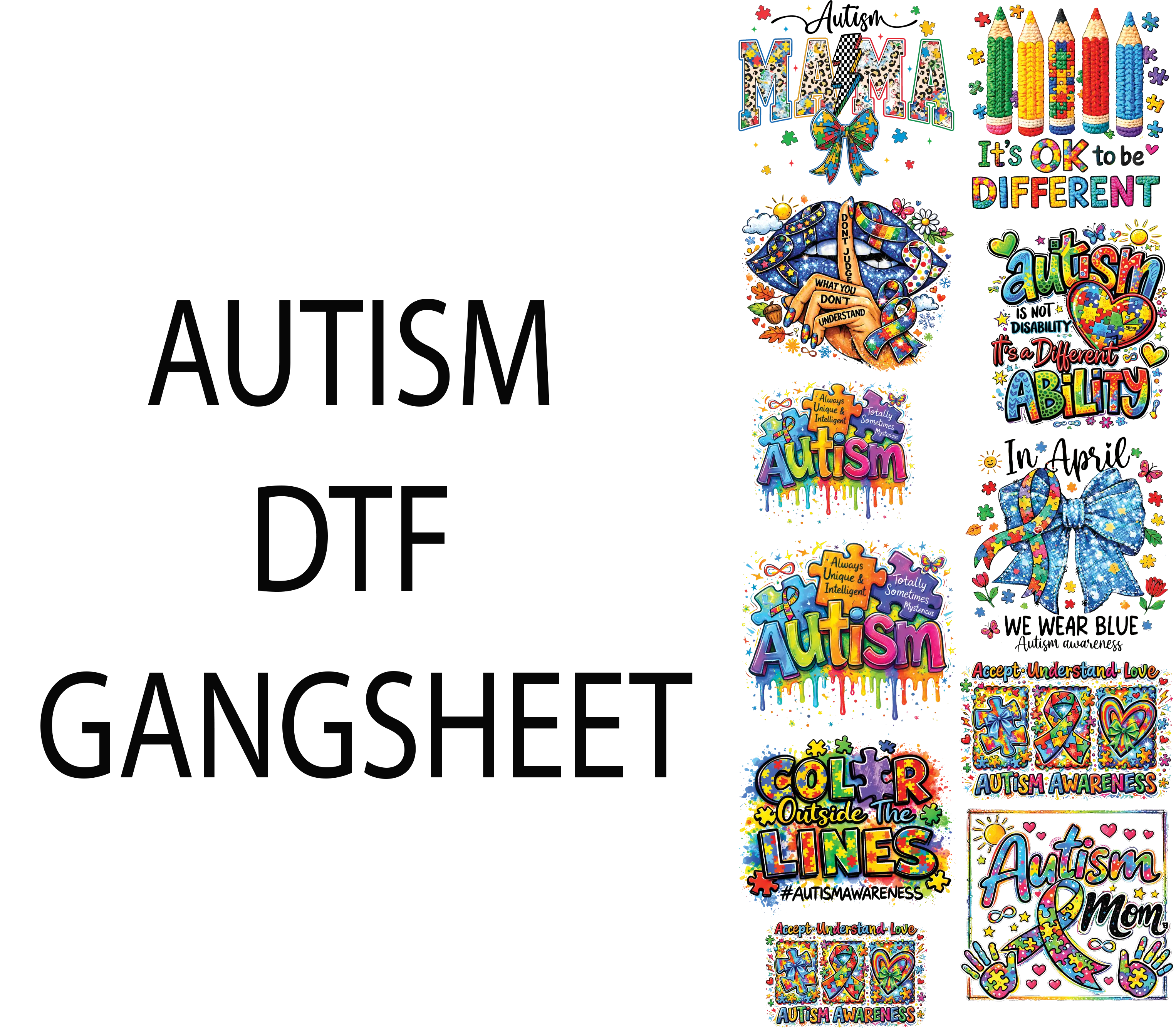 AUTISM DTF GANGSHEET FOR SHIRTMAKING