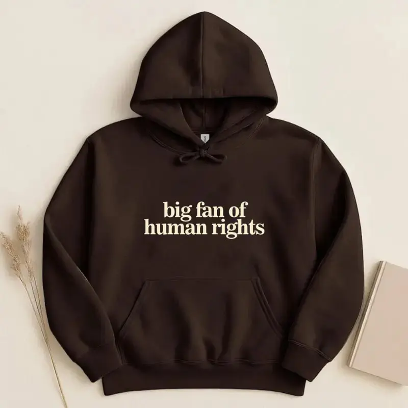 Big Fan of Human Rights Minimalist Hoodie & Tshirt, No Human is Illegal Hoodie, Radicalized by Decency Retro Graphic Long Sleeve Tee for Empathy