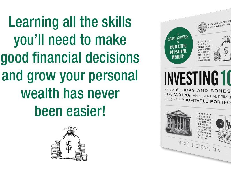 Investing 101: From Stocks and Bonds to ETFs and IPOs, an Essential Primer on Building a Profitable Portfolio (Adams 101 Series)