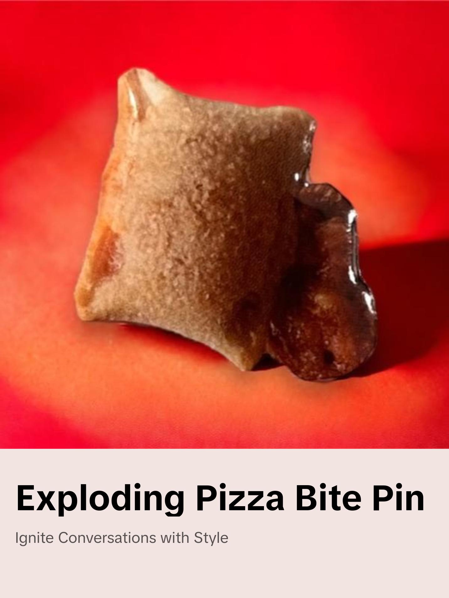 Exploding Pizza Bite Pin