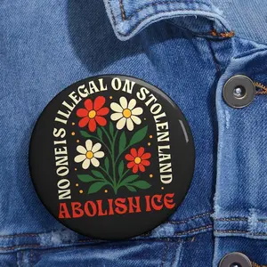 Ice Out Pin Button,  Be Good Pin Button, Abolish Ice Pin Button
