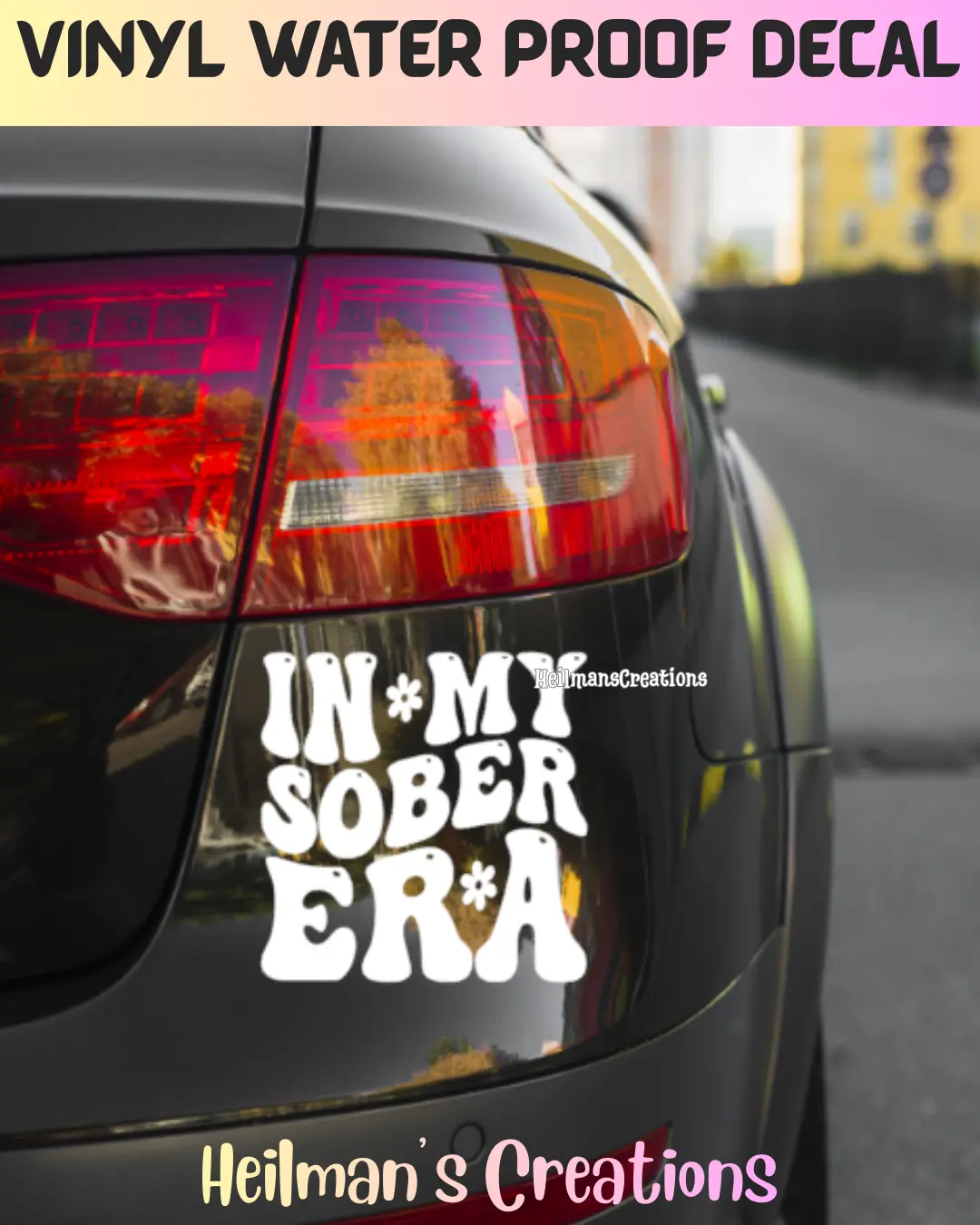 Floral In My Sober Era | Permanent Vinyl Decal Sticker | Waterproof Sober Proud Sobriety