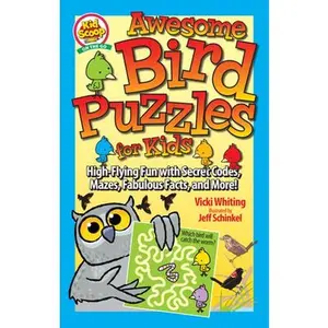 USED-Awesome Bird Puzzles for Kids: Secret Codes, Mazes, Fabulous Facts, and More! by Whiting, Vicki (Paperback)