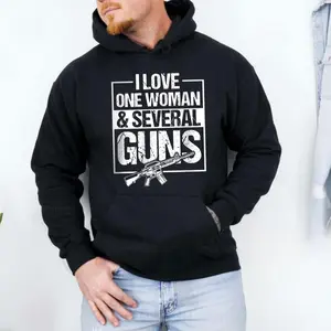 I Love One Woman & Several Guns Shirt Hoodie Sweatshirt – Pro Gun Humor Graphic Tee for Men