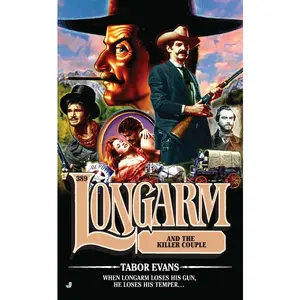 USED-Longarm #389: Longarm and the Killer Couple by Evans, Tabor (Mass Market Paperback)