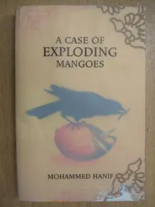 USED-A Case of Exploding Mangoes by Mohammed Hanif (Hardcover)