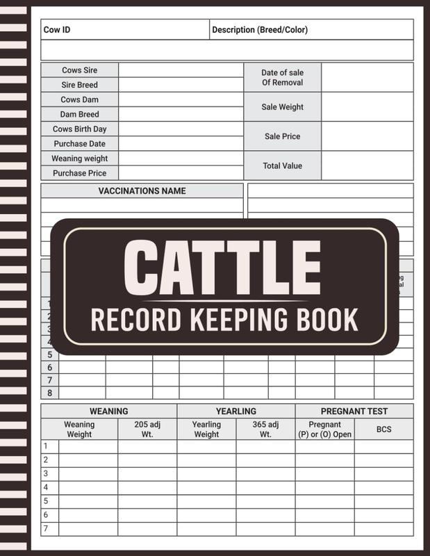 Cattle Record Keeping Book: Keep Your Ranching and Livestock Organized ...