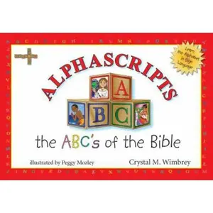 USED-Alphascripts: The ABCs of the Bible by Wimbrey, Crystal M. (Hardcover)
