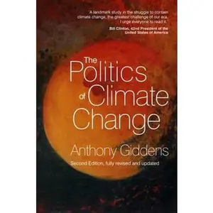 USED-Politics of Climate Change (Revised, Updated) by Giddens, Anthony (Paperback)