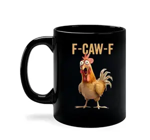 Funny F-Caw-F Chicken Humor Mug, Inappropriate Quote Rooster, Funny Gift