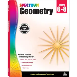 Spectrum Grades 6-8 Geometry Math Workbook, Mathematics Book for Kids Ages 11 to 14 Covering Geometric Shapes, Perimeter, Area, Volume, Angles, and More, Classroom or Homeschool Curriculum Paperback – February 25, 2015