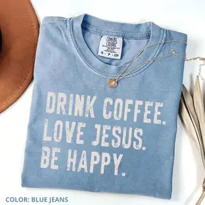 Comfort Colors Christian Shirt, Jesus and Coffee Comfort Colors Shirt, Minimalist Jesus Apparel, Coffee Lover Tshirt, Funny Coffee Trendy Christian Gift