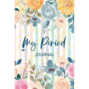 Period Tracker Journal | Menstrual cycle tracker for young girls, teens and women | undated 4 year monthly calendar notebook: Beautiful flower cover ... x 9" inches | ( PMS Tracker & Menstruation ). Paperback – March 28, 2022
