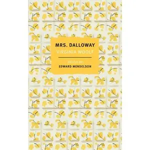 Mrs. Dalloway: The First-Edition Text with the Authors Revisions -- Virginia Woolf, Paperback