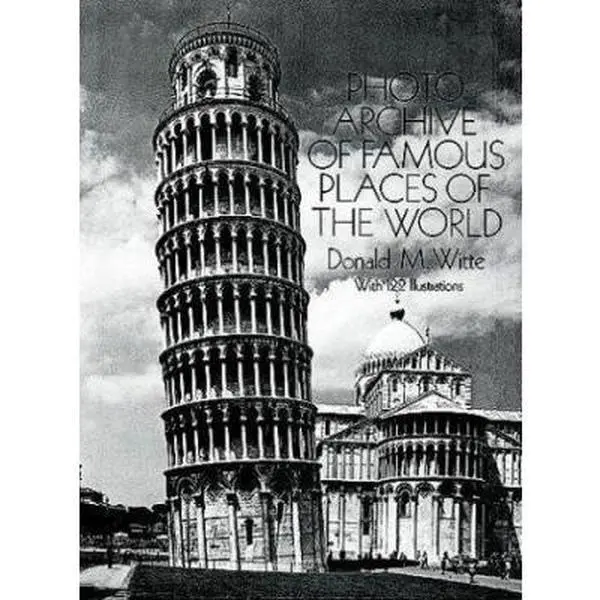 USED-Photo Archive of Famous Places of the World (Dover Pictorial Archive Series) by Donald M. Witte (Paperback)