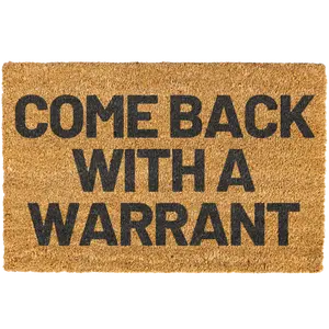 Come Back With A Warrant Doormat, Funny, Decorative Mat, Coir, Welcome Mat, Non-slip, Indoor, Outdoor