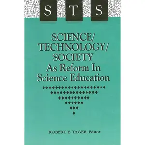 USED-Science/Technology/Society as Reform in Science Education (Paperback)