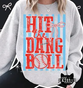 Hit The Dang Ball Sweatshirt, Trendy Baseball Softball Shirt