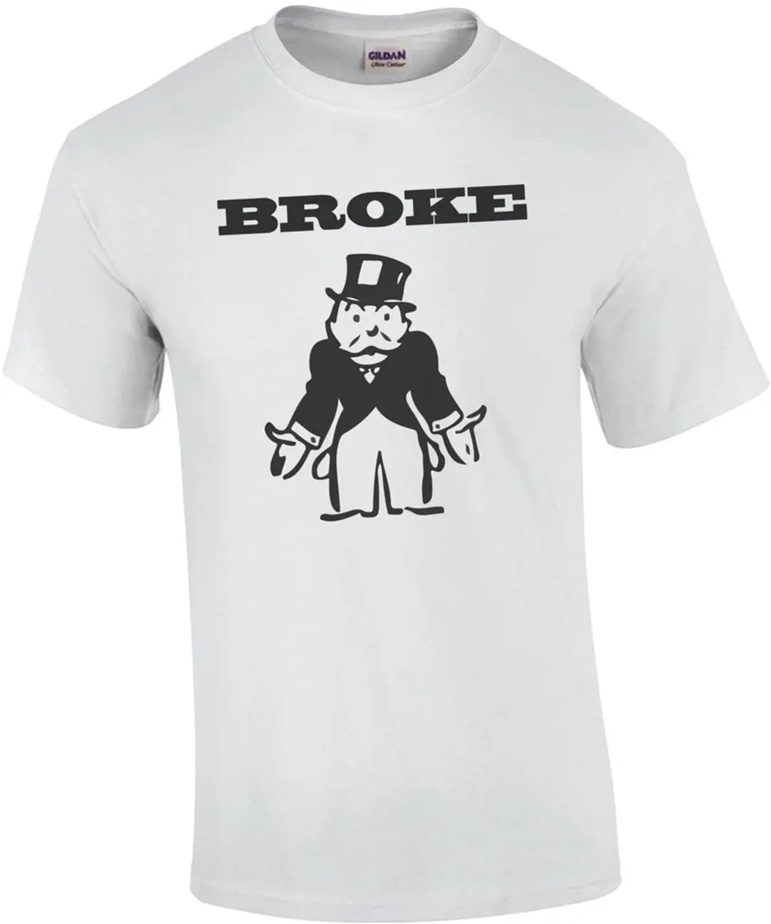 Broke! monopoly man T-Shirt QQ5