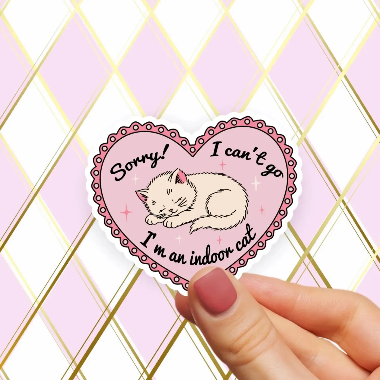 I'm An Indoor Cat Sorry Can't Go Sticker
