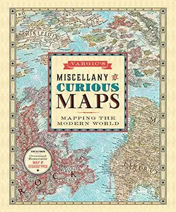 USED Book - Vargic's Miscellany of Curious Maps: Mapping the Modern World by Vargic, Martin (Hardcover) - english