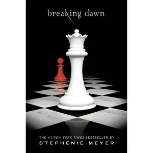 Breaking Dawn by Stephenie Meyer [Hardcover Book]
