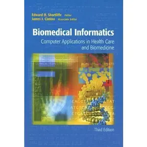 USED Book - Biomedical Informatics: Computer Applications in Health Care and Biomedicine (Health Informatics) (Hardcover) - english