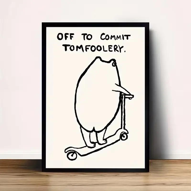 [UNFRAMED POSTER] Frog Scooter Wall Art Print Poster, Minimalist Cartoon Wall Art with "OFF to COMMIT TOMFOOLERY" Text, Modern Home Decoration for Living Room, Bedroom, Dorm, or Classroom, Vertical Orientation, Indoor/Outdoor Use