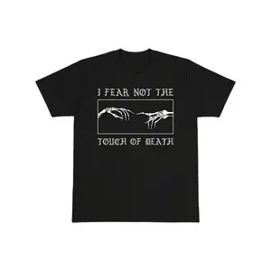 I Fear Not The Touch Of Death 100% Cotton T-Shirt – Gothic Skeleton Hands Graphic Tee, Edgy Punk Streetwear for Dark Aesthetic & Alternative Style Fans