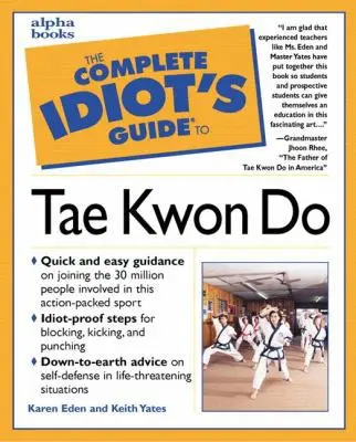 USED Book - The Complete Idiot's Guide to Tae Kwon Do by Karen Eden (Paperback) - english