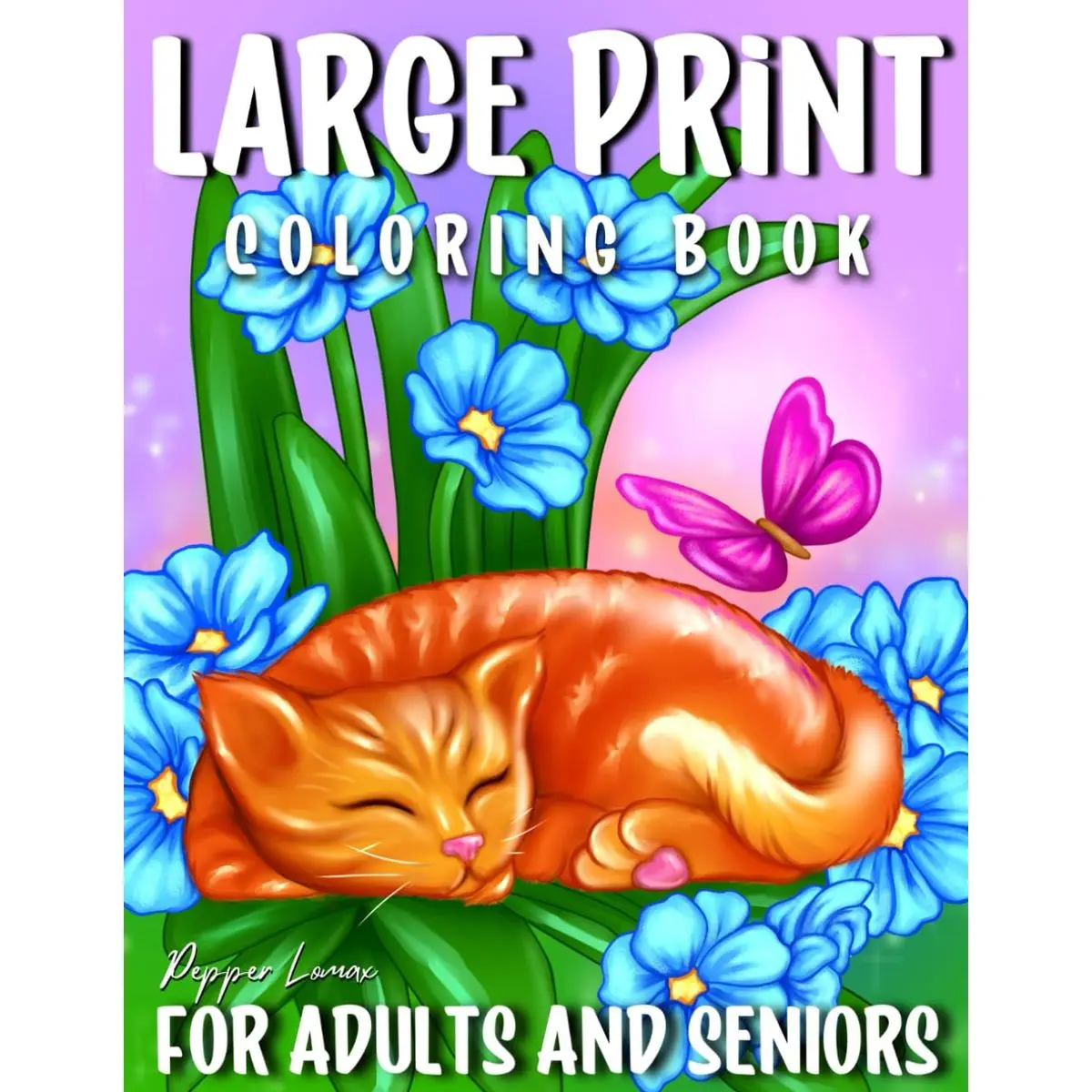 Large Print Coloring Book for Seniors: 40 Bold & Easy Coloring Pages
