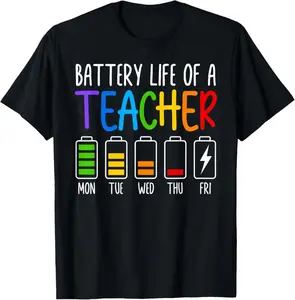 [100%25 Cotton] Battery Life Of A Teacher Funny School Teacher Appreciation T-Shirt streetwear dtf printing