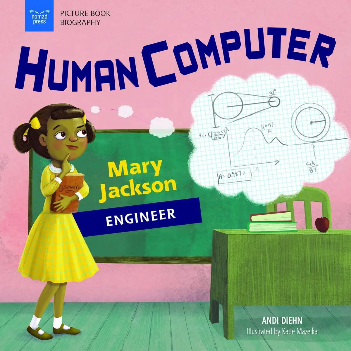 Human Computer: Mary Jackson, Engineer Paperback – September 10, 2019