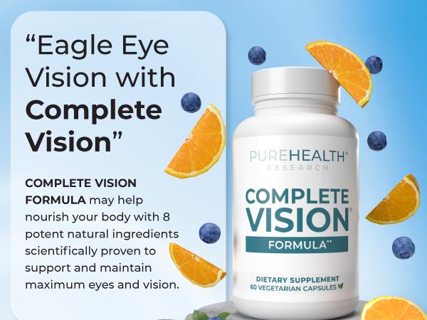 Complete Vision Formula Eye Supplements by PUREHEALTH RESEARCH - Improve your Vision with Eye Vitamins - Premium Eye Care for Vision Health and Eye Support - with Lutein, Zeaxanthin, Zinc & More - 60 Capsules Fitness Edible Healthcare Dietary Complete Vision Formula Eye Supplements by PUREHEALTH RESEARCH - Improve your Vision with Eye Vitamins - Premium Eye Care for Vision Health and Eye Support - with Lutein, Zeaxanthin, Zinc & More - 60 Capsules Fitness Edible Healthcare Dietary