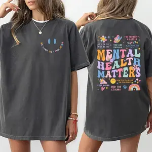 Mental Health Matters Shirt, Mental Health Shirts, Comfort  T-shirt, Women Inspirational Graphic Printed Shirts, Inspirational Gifts, Gift for Her, Womenswear Top Cotton Fabric Tee