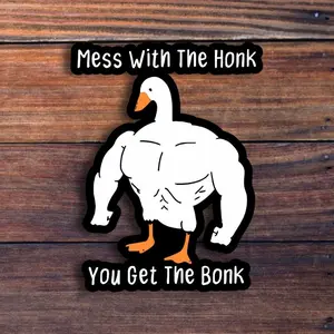 Mess With The Honk You Get The Bonk Goose Sticker, Buff Goose Meme Decal, Funny Animal Quote Sticker, Duck Lover Gift