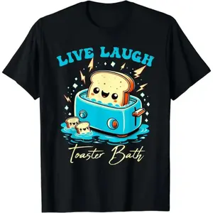 [100% Cotton] Whimsical Live Laugh Toaster Bath Graphic Cotton T-Shirt